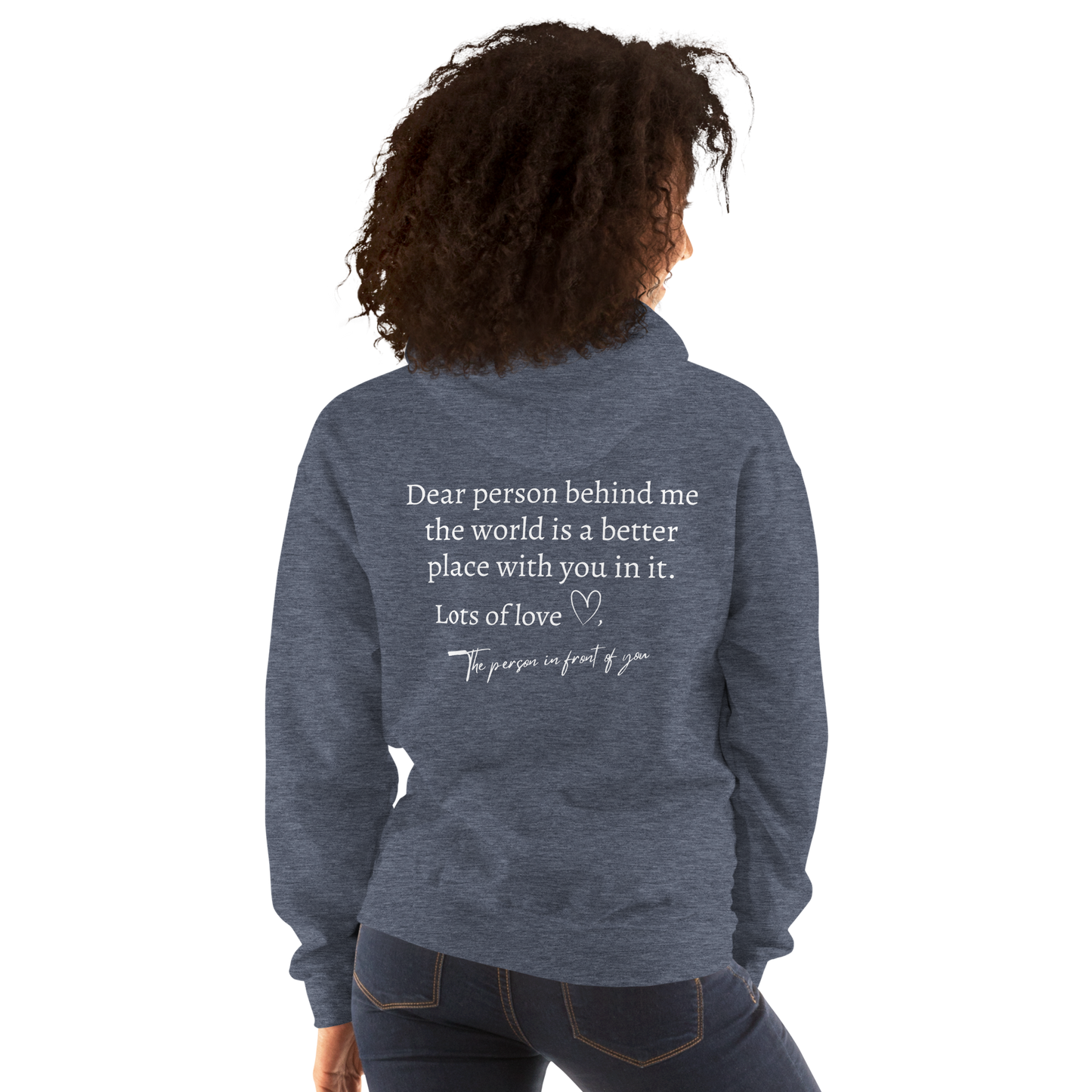 "Dear Person Behind Me" Unisex Hoodie