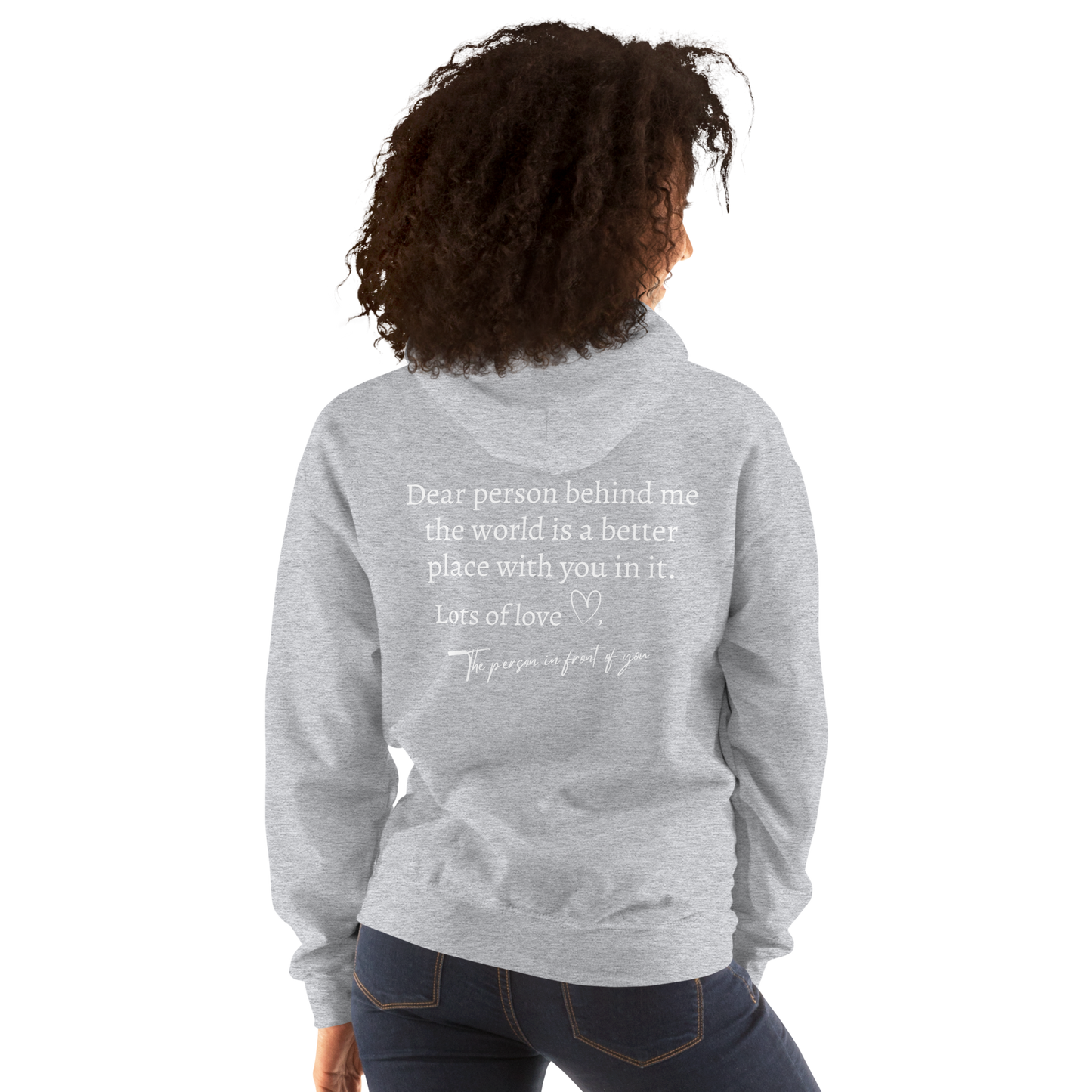 "Dear Person Behind Me" Unisex Hoodie